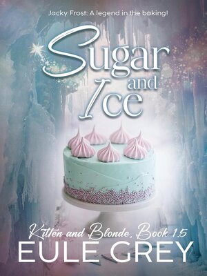 cover image of Sugar and Ice